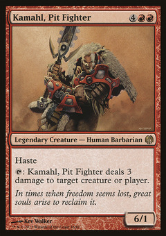 Kamahl, Pit Fighter